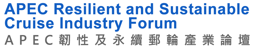 APEC Resilient and Sustainable Cruise Industry Forum
